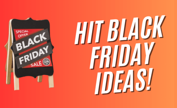 7 Black Friday Ideas for Small Businesses in 2024